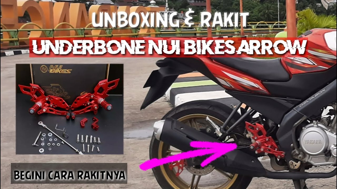 Unboxing dan Rakit Underbone Nui Bikes Arrow untuk Vixion