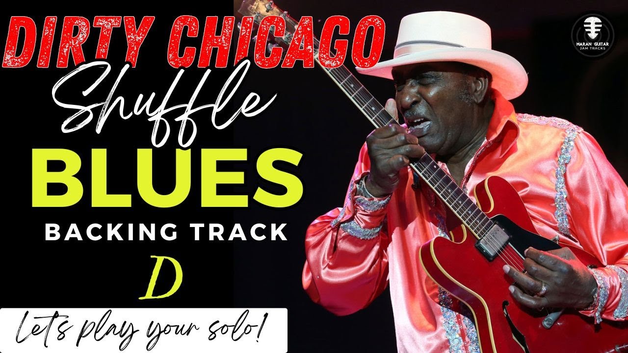 DIRTY Chicago Shuffle Blues backing track - Jam in D