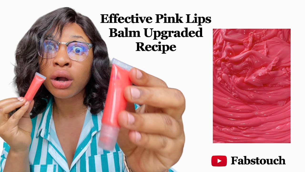 How To Make Effective & Saleable Pink Lip Balm (UPDATED RECIPE)