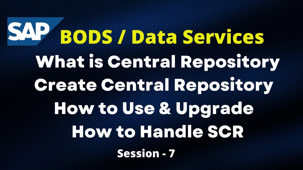 What is Central Repository | Create Central Repository  | How to Use & Upgrade | How to Handle SCR