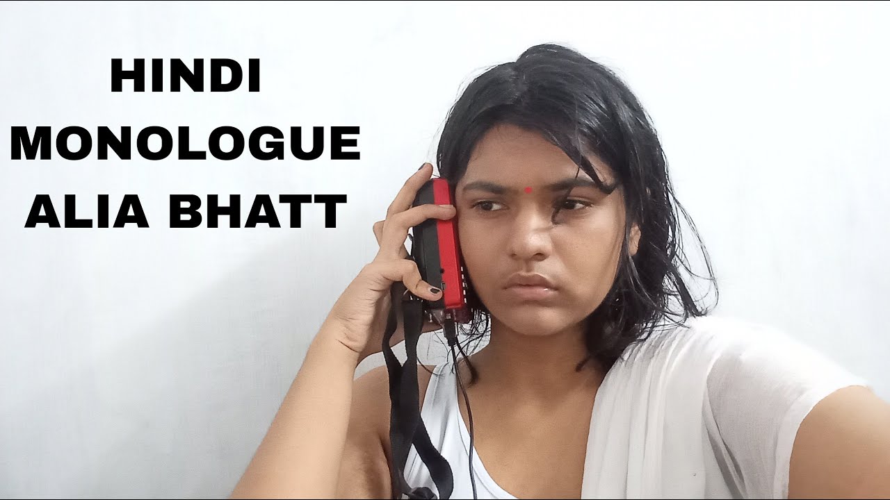Hindi Monolouge | Alia Bhatt | Emotional Scene Acting