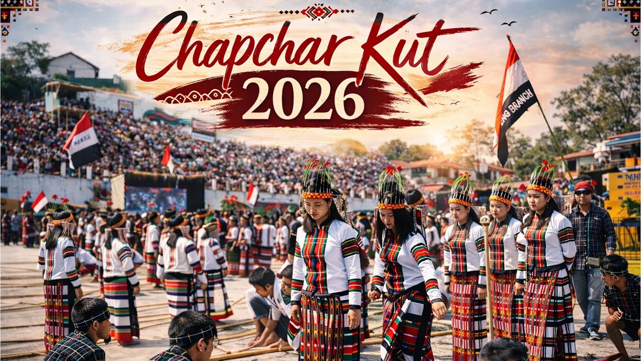 CHAPCHAR KÛT 2026 | AIZAWL