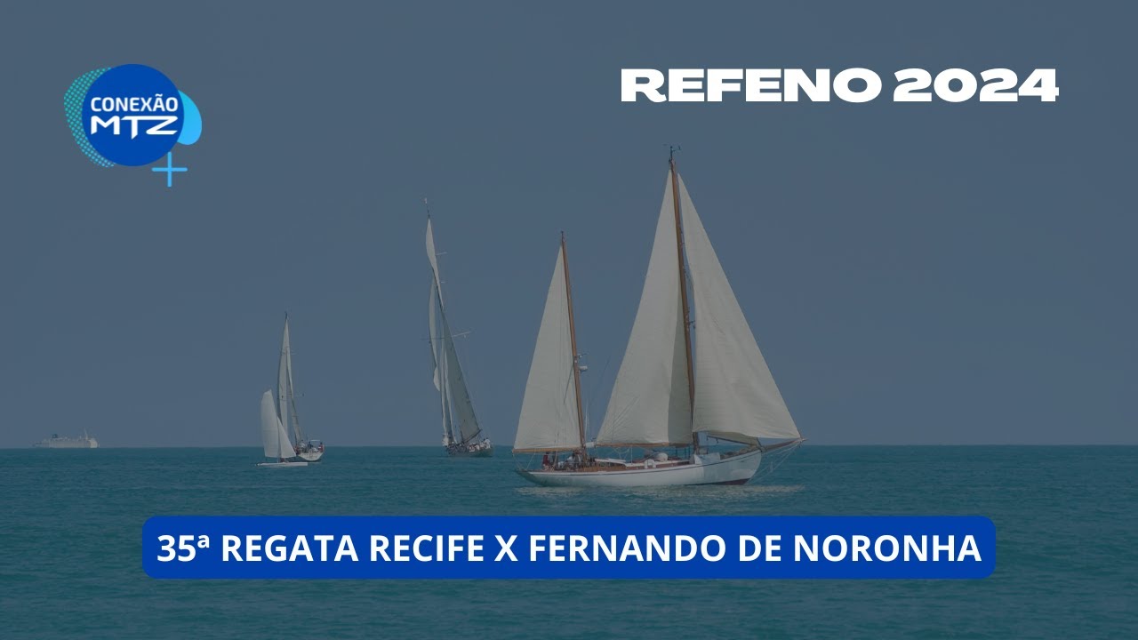 Regata 35 Recife x Fernando de Noronha