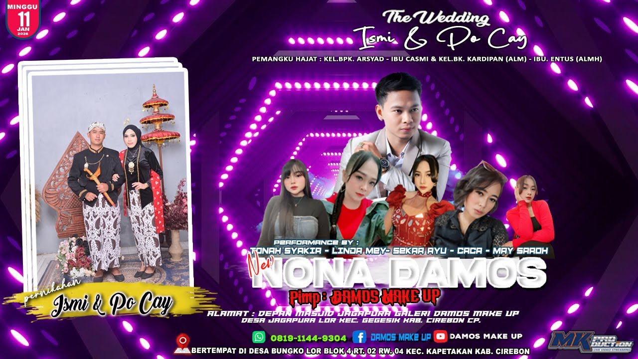 {LIVE }✅NONA DAMOS ENTERTAINMENT❤️PERNIKAHAN :  ISMI & PO CAY❤️MINGGU, 11 JANUARI 2026