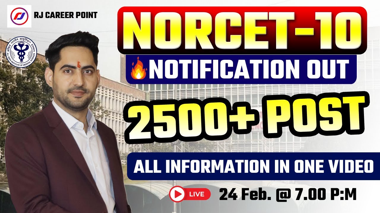 NORCET 10 Notification Out 🔥 2500+ Nursing Officer Post | Full Details Explained #norcet10 | RJCP