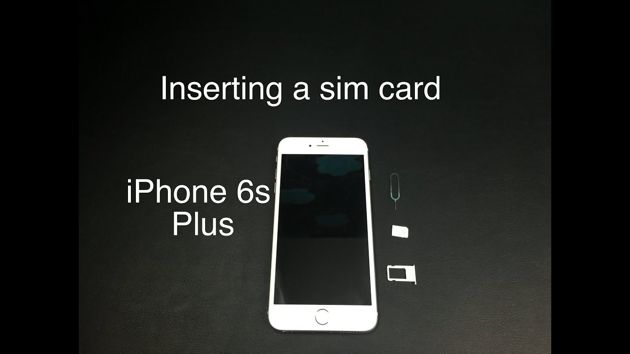 How to put sim card in iPhone 6s Plus