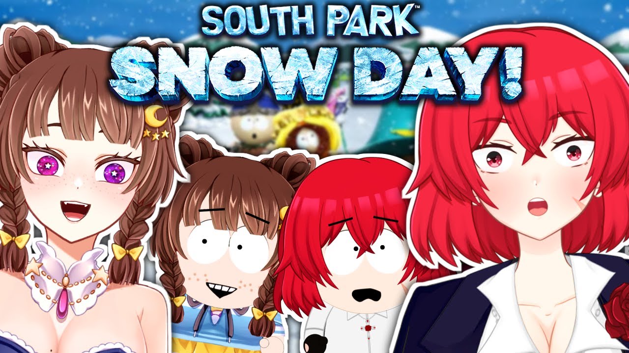 VTubers Become South Park Characters?! Snow Day!|🔴LIVE Collab Virtual YouTubers Co-Op Gameplay