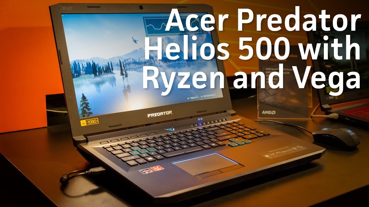 Acer Predator Helios 500 with Ryzen and Vega plus benchmarks
