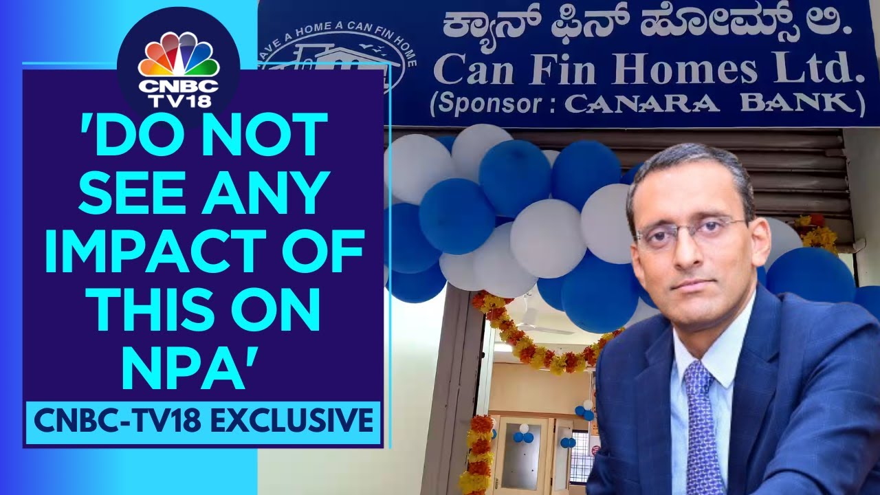CanFinHomes: Concerns Rise Amidst Fears Of Another Money Siphoning Case At Ambala Branch | CNBC TV18