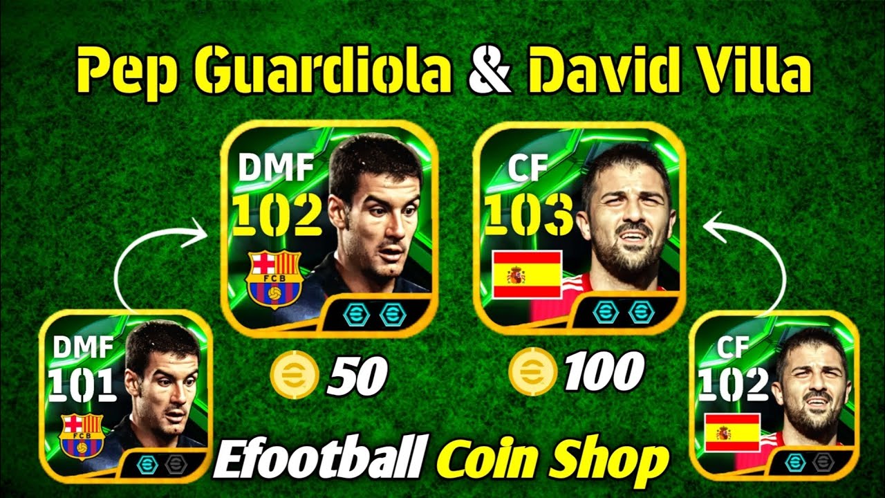 Pep Guardiola 102 & David Villa 103 Training efootball 2025✨|| Efootball Shop Guardiola,David Villa