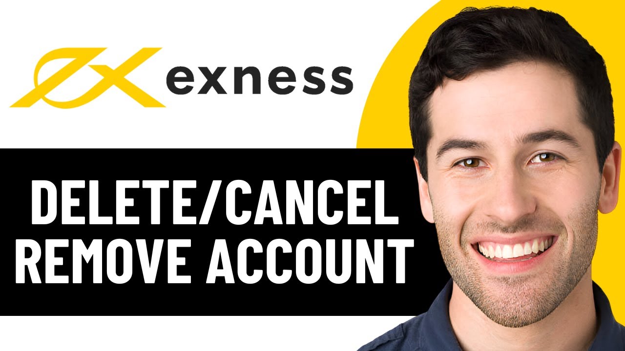 HOW TO DELETE EXNESS ACCOUNT | CANCEL AND REMOVE EXNESS ACCOUNT 2026! (FULL GUIDE)