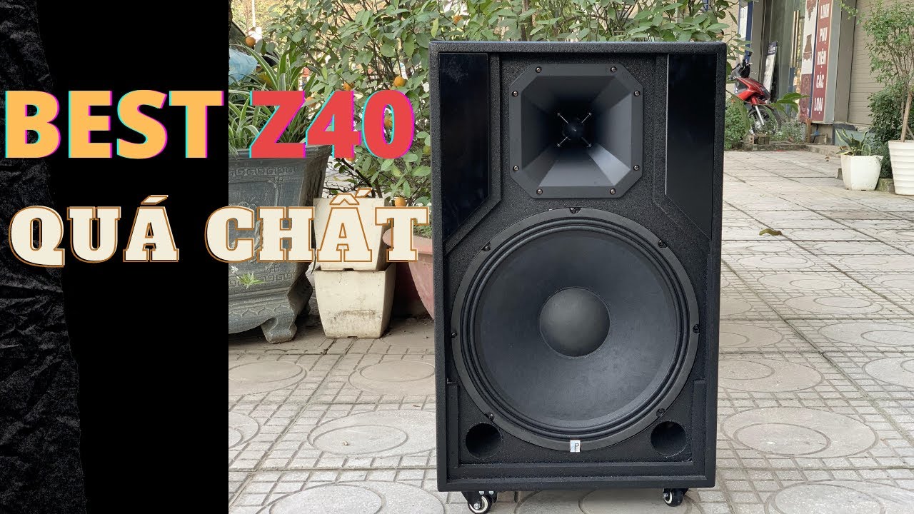 LOA KÉO BEST Z40 - LOA KÉO HAY NHẤT PHÂN KHÚC 5TR - LOA KÉO HOÀNG NAM