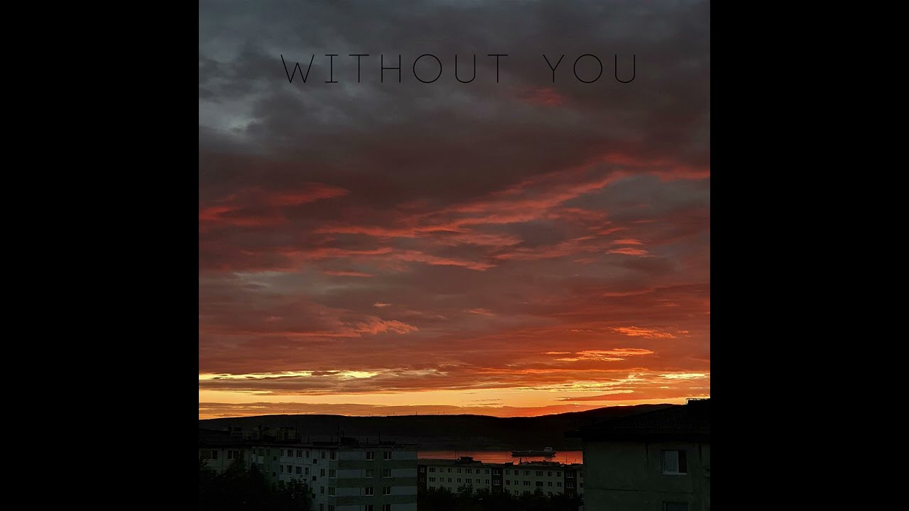 Sømnurus. - Without You