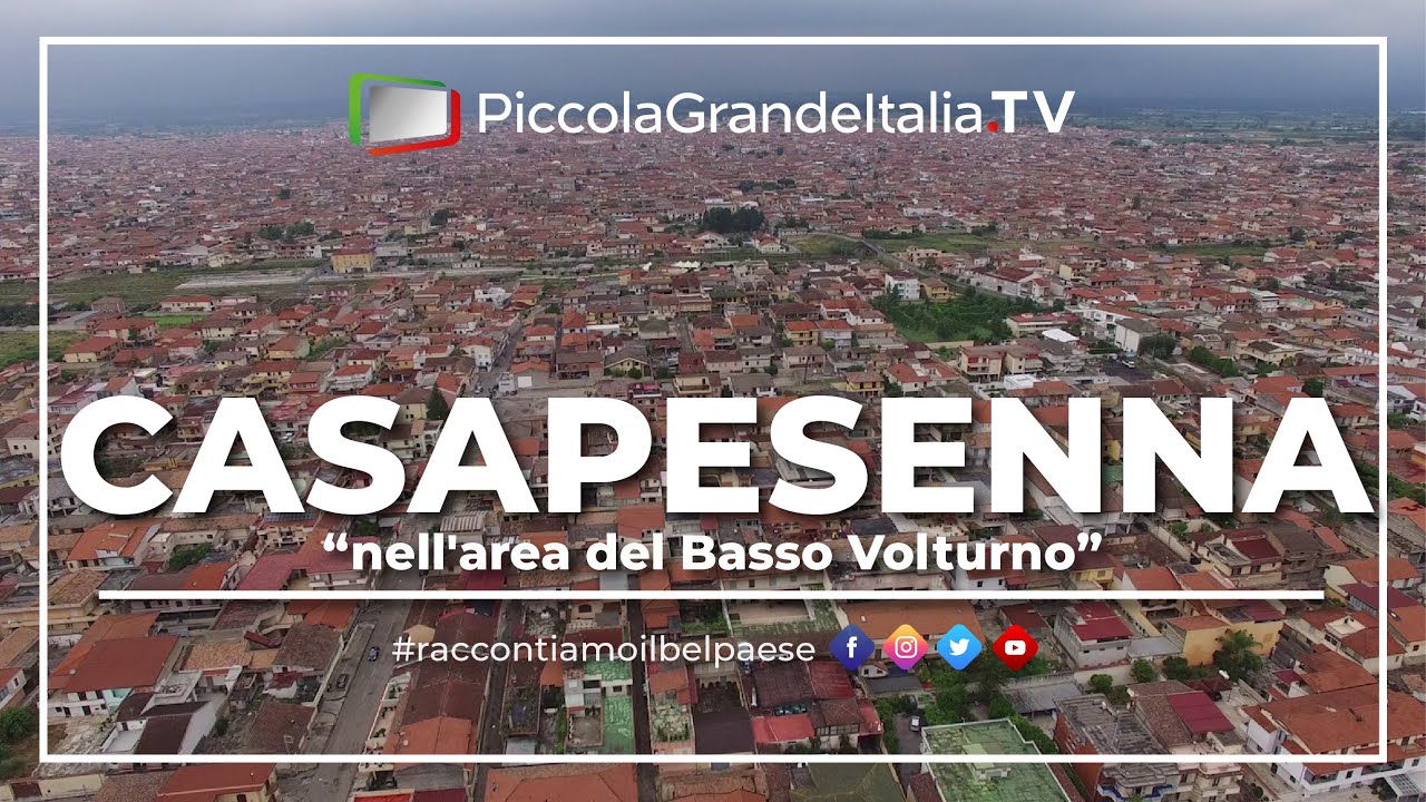 Casapesenna - Piccola Grande Italia
