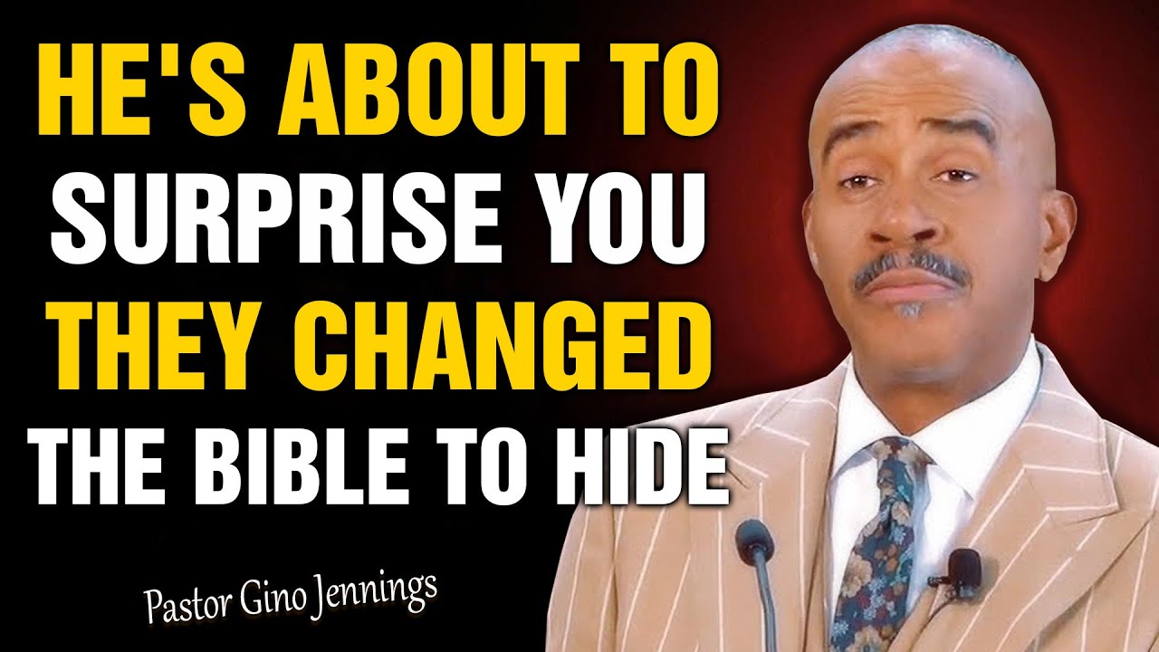 God Is About to Surprise You, Listen — The Bible Was Changed | Pastor Gino Jennings