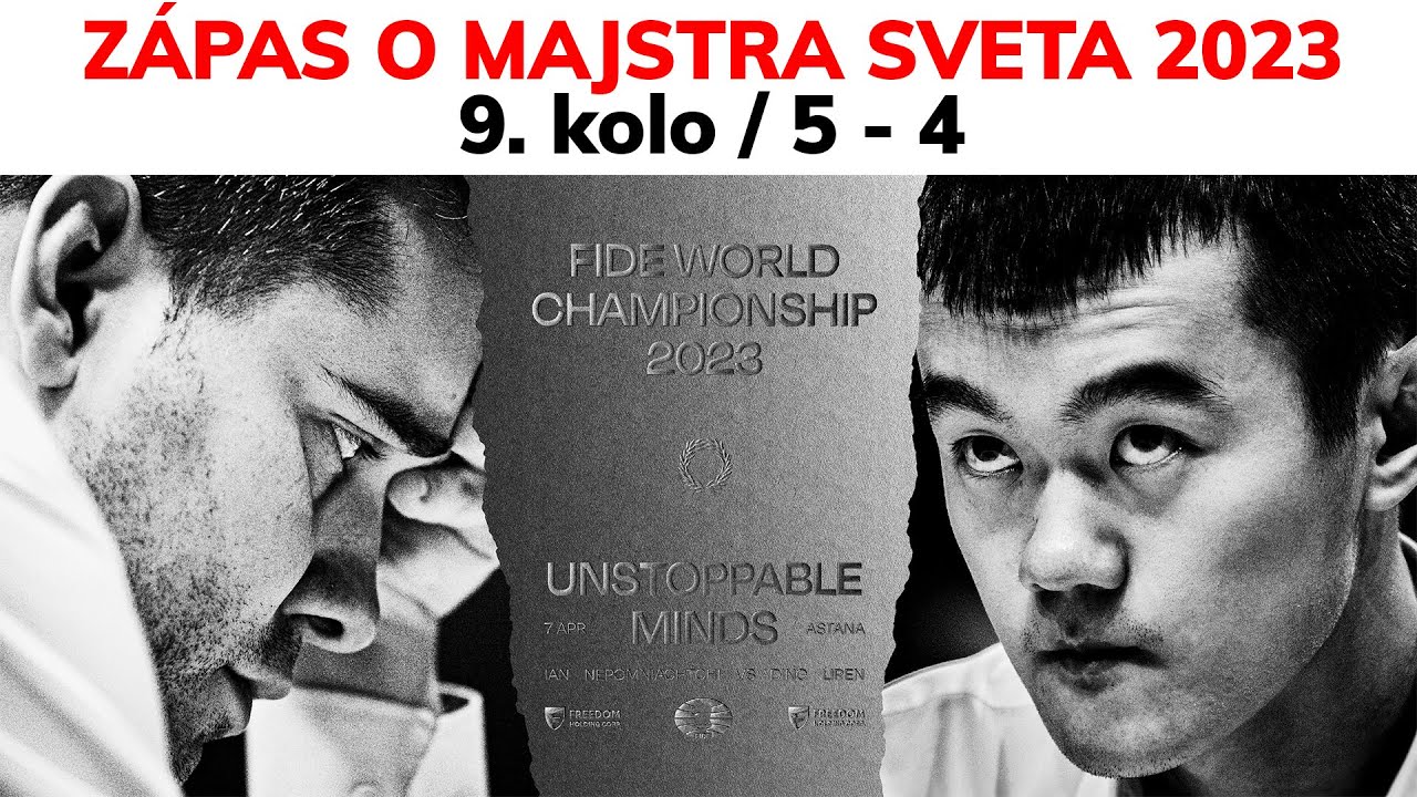 🏆 Zápas o majstra sveta 2023 - Partia 09 |Bratislavská šachová akadémia| 2023