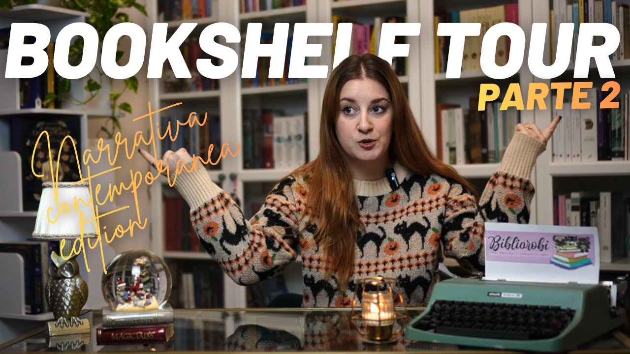BOOKSHELF TOUR AGGIORNATO || Narrativa contemporanea, parte 2