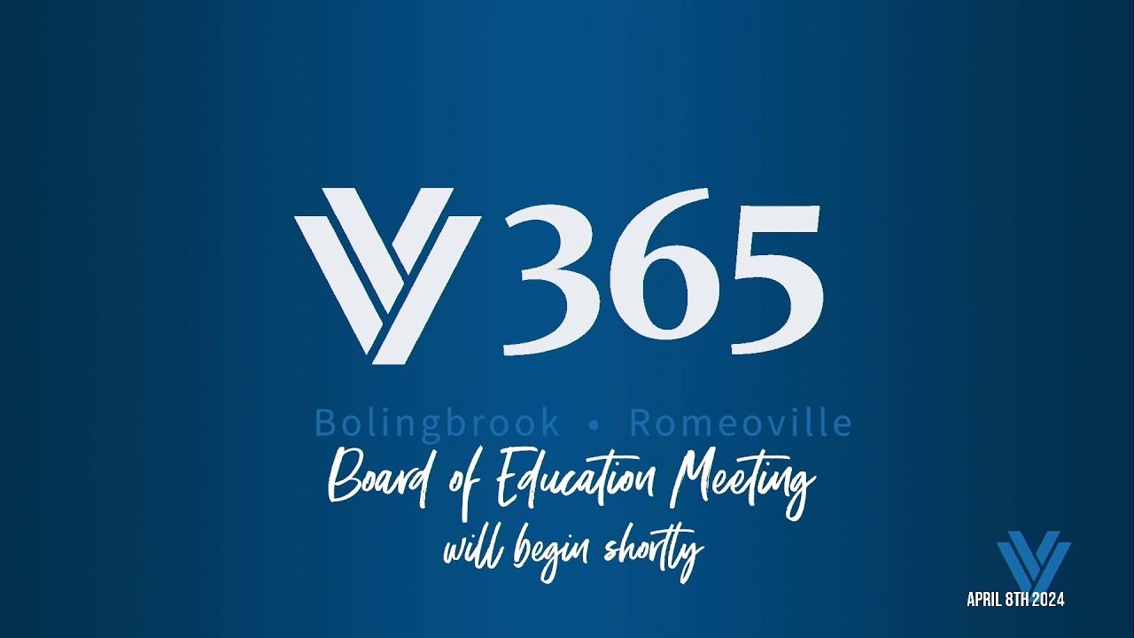 Valley View CUSD 365u Board Meeting 4/8/2024