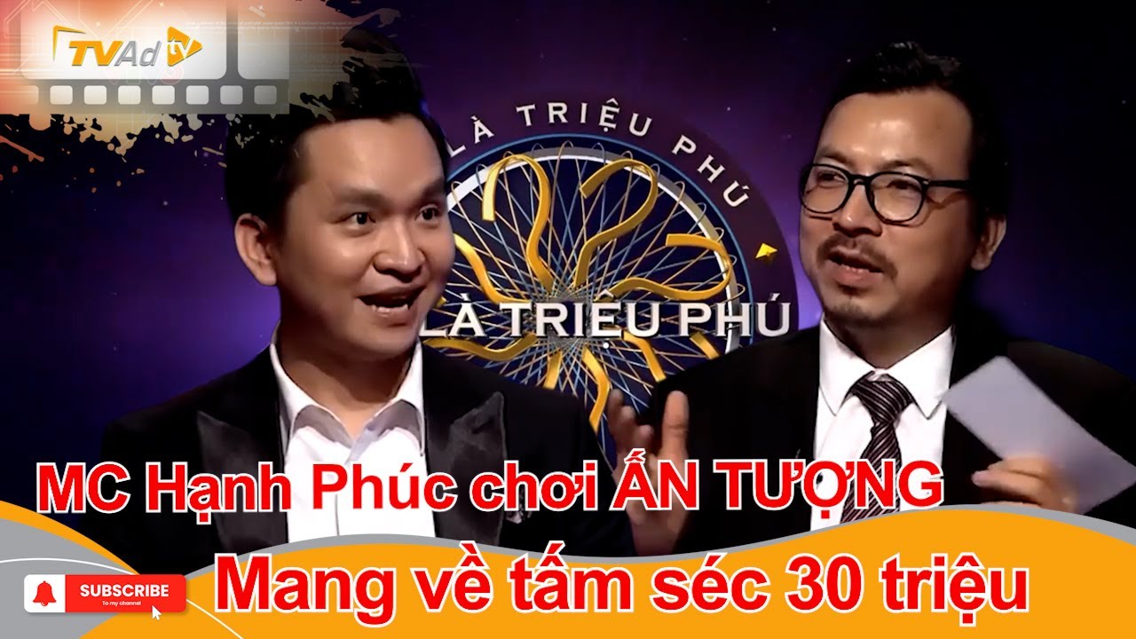 AI LÀ TRIỆU PHÚ | MC Hạnh Phúc chơi ẤN TƯỢNG, mang về tấm séc 30 triệu