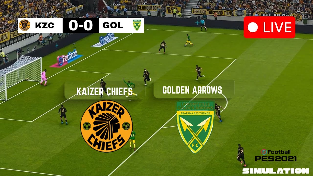 🔴 LIVE :  Kaizer Chiefs vs Golden Arrows | Betway Premiership 25/26 | PES 21 Gameplay SIMULATION