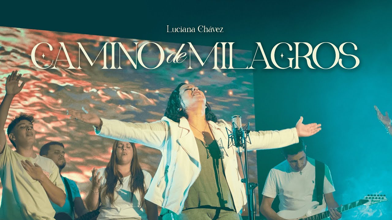 Camino de Milagros  Luciana Chavez