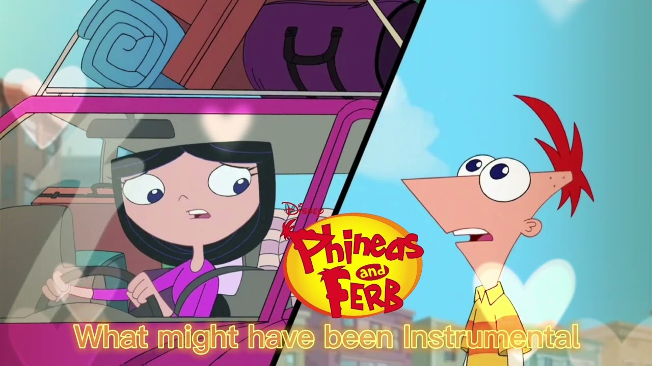 What might have been instrumental version phineas & Ferb