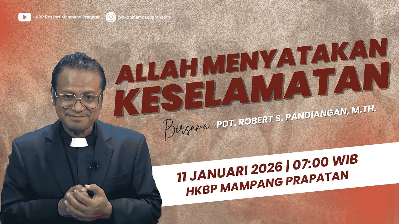 Ibadah Minggu Pagi HKBP Mampang | Minggu 11-01-2026 | Bahasa Indonesia | Pukul 07.00 WIB