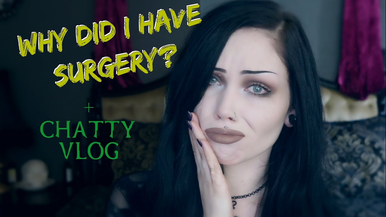 Why Did I Have Surgery? + Updates || CHATTY VLOG