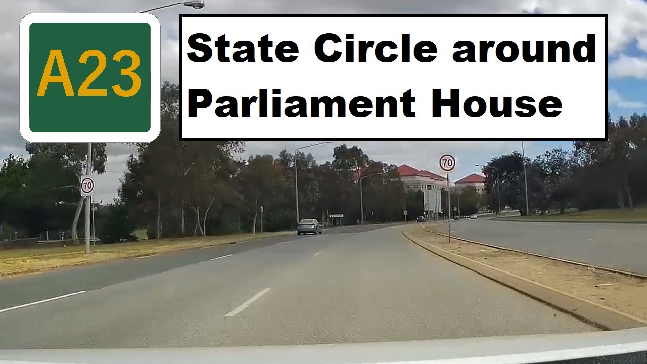 【Canberra Drive】 A route 23 State Circle around Parliament House