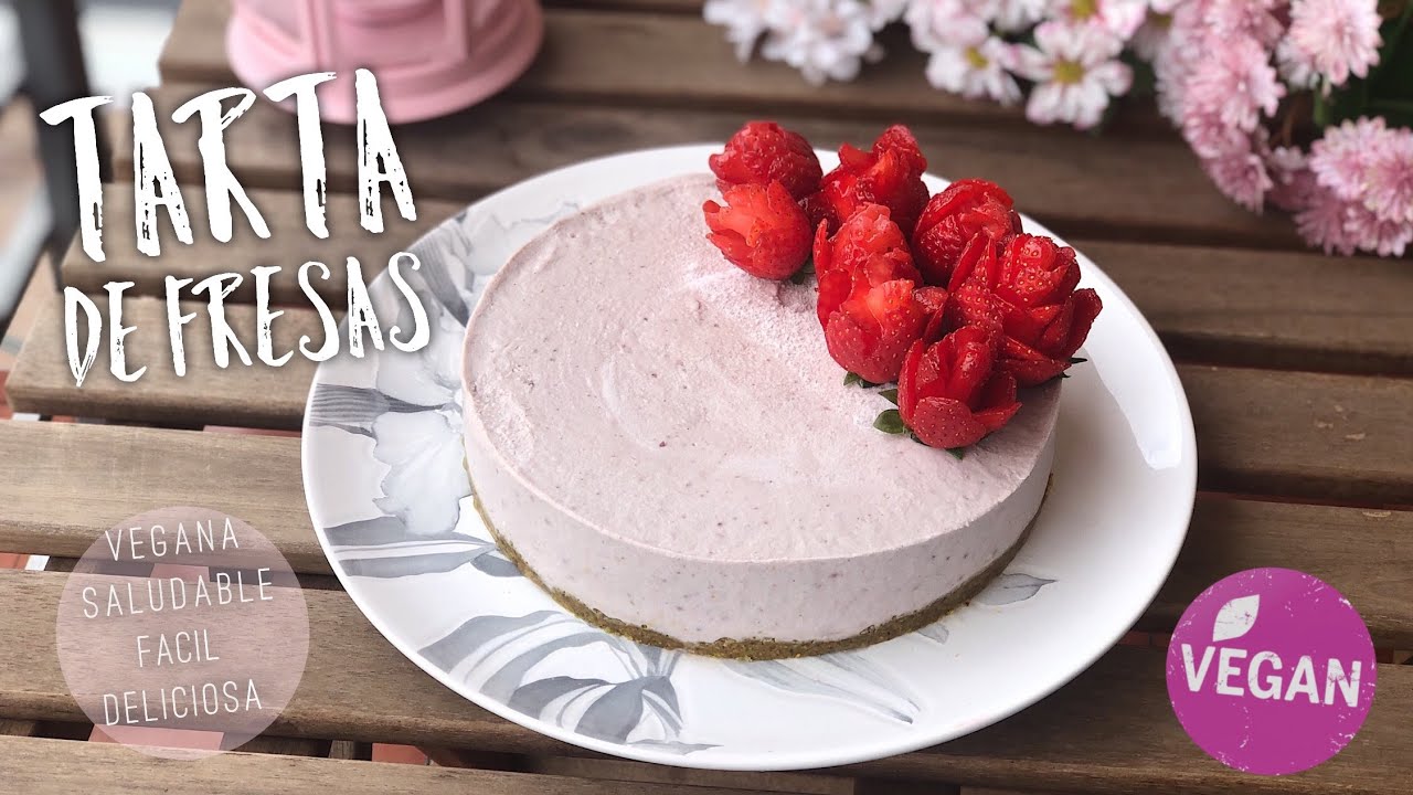 TARTA DE FRESAS vegana y saludable | sin horno