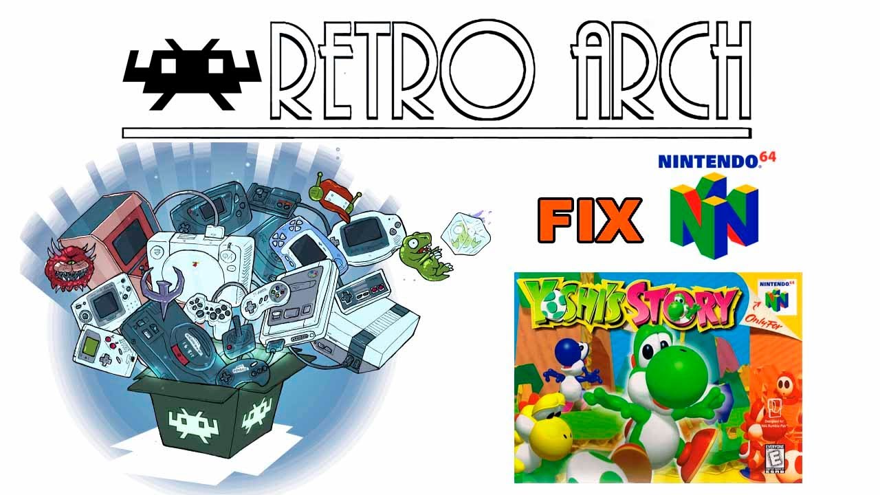 FIX YOSHI'S STORY EN RETROARCH (Mupen64Plus-Next)