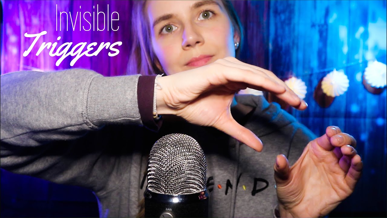 ASMR Invisible Triggers