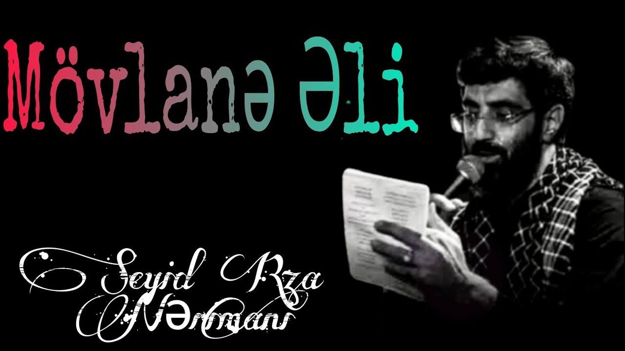 M&ouml;vlanə Əli (Seyid Rza Nərimani)