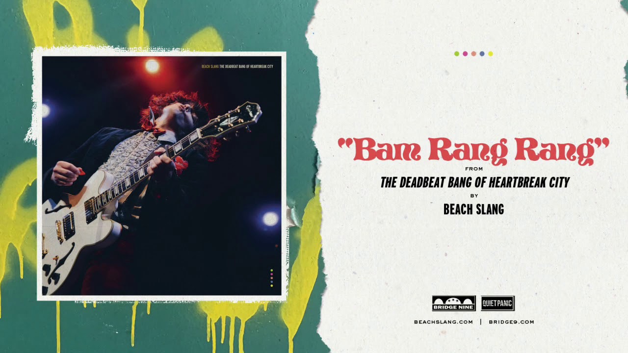 Beach Slang - Bam Rang Rang