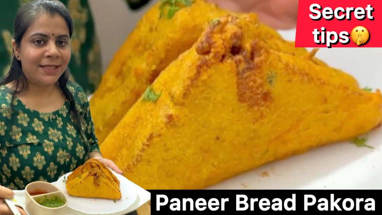 Street Style Paneer Bread Pakora | Bahar Se Super Crispy Andar Se Soft