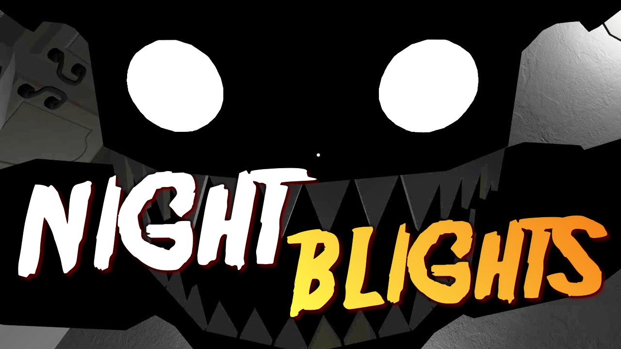 Night Blights - ДЕТСКИЕ КОШМАРЫ