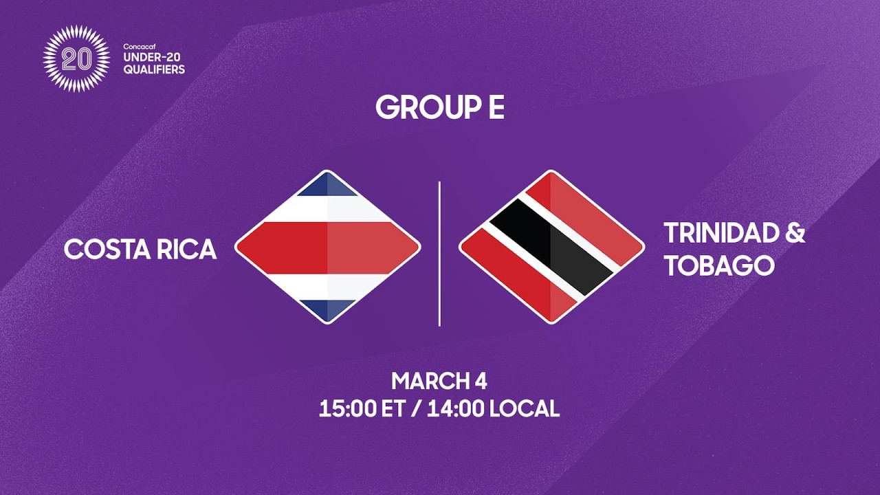 Costa Rica vs Trinidad & Tobago | 2026 Concacaf Under-20 Qualifiers