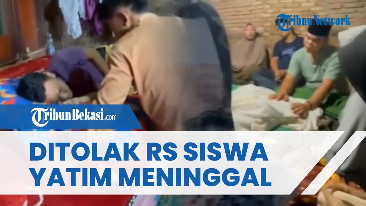 PILU! Siswa Yatim Piatu Meninggal seusai Derita Tumor Otak, 2 Kali Ditolak Berobat di Rumah Sakit