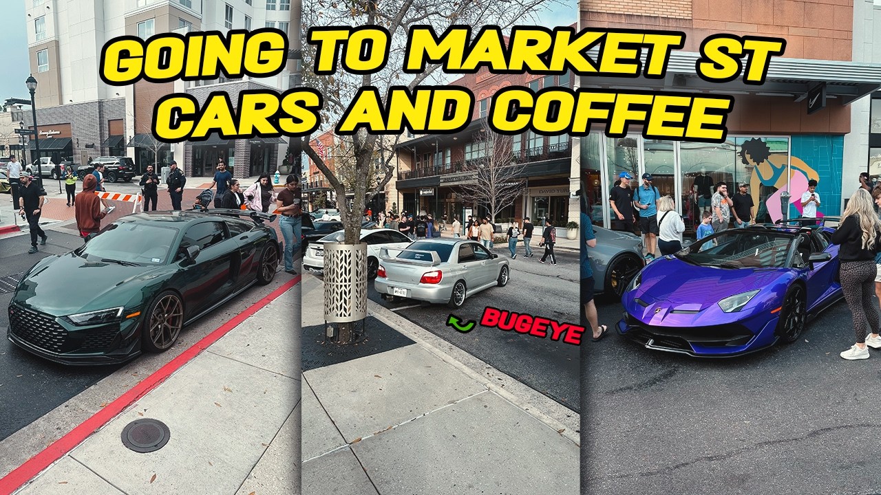 TAKING MY SUBIE TO MY FAVORITE CARS AND COFFEE OF HTX! (EXOTICS ON MARKET ST)