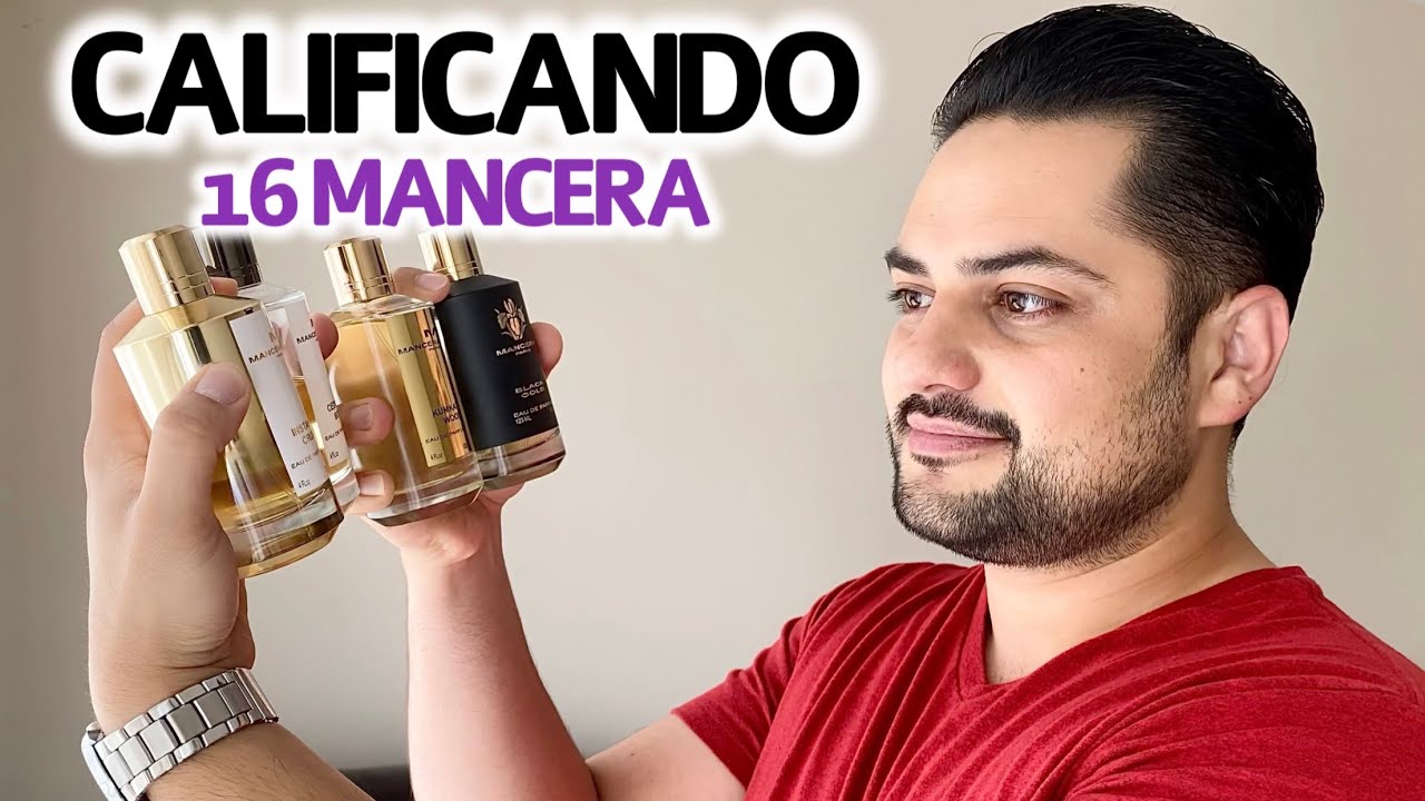 Top Calificando 16 perfumes de la casa de Mancera / Potentes