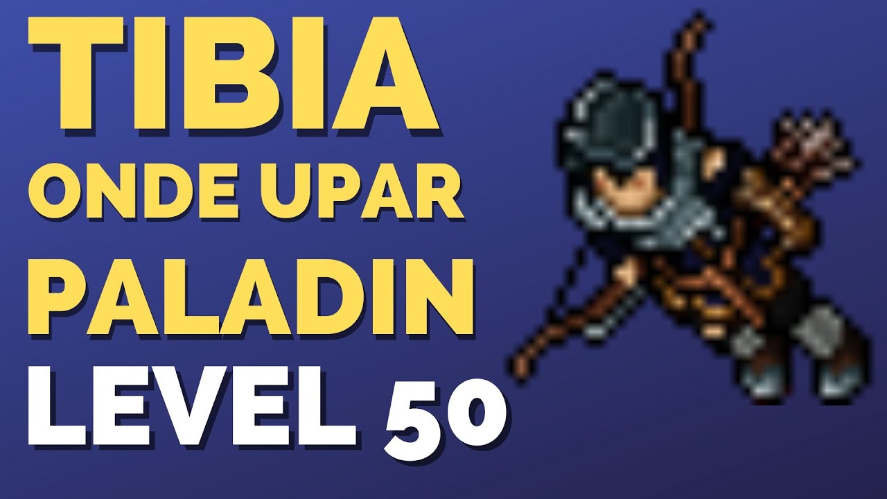 Onde Upar RP lvl 50 Tibia