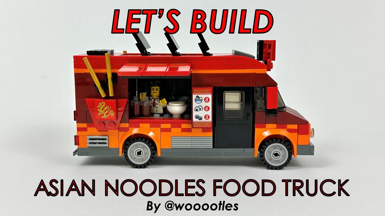 Let's Build! LEGO Asian Noodles Food Truck