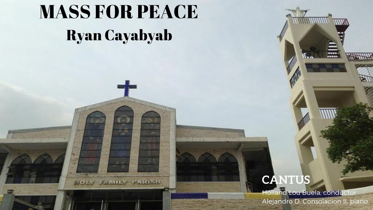 MASS FOR PEACE by Ryan Cayabyab I CANTUS 2023