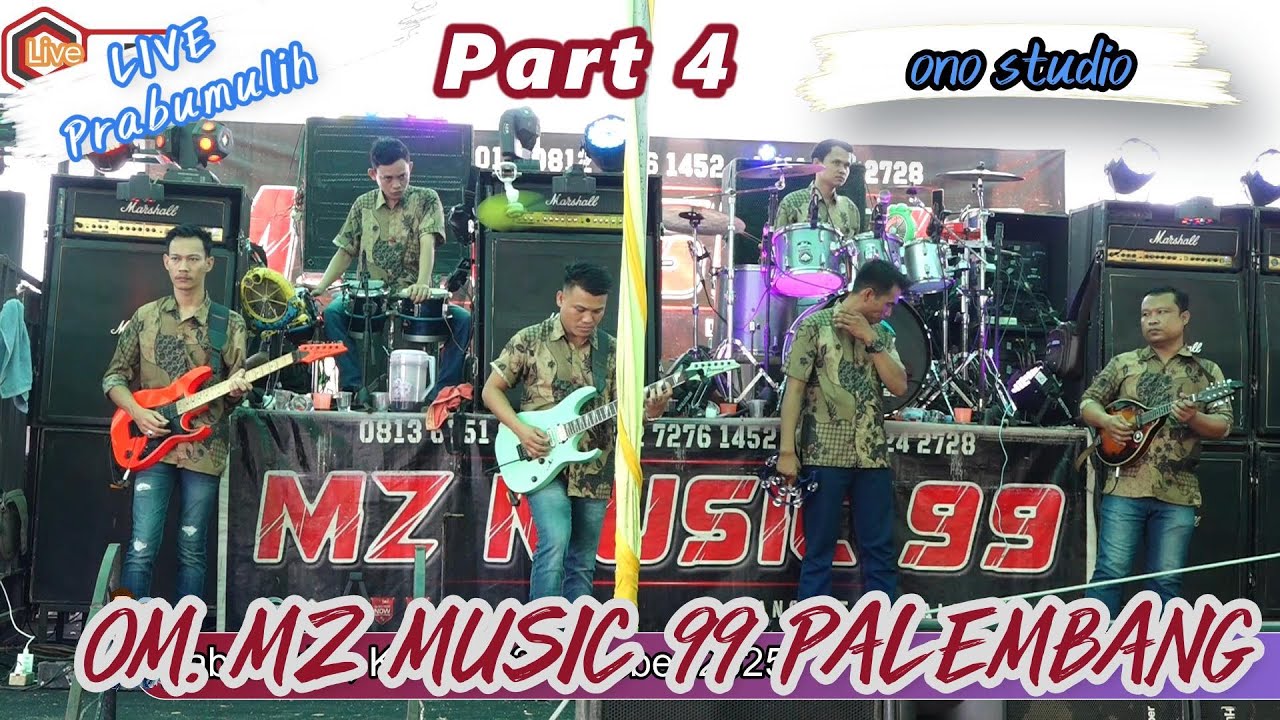 PART 4 -  OM MZ MUSIK 99 PALEMBANG - WEDDING 