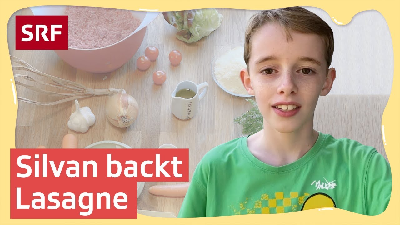 Lasagne-Rezept für Kinder | Jetzt koche ich! | SRF Kids – Kindervideos