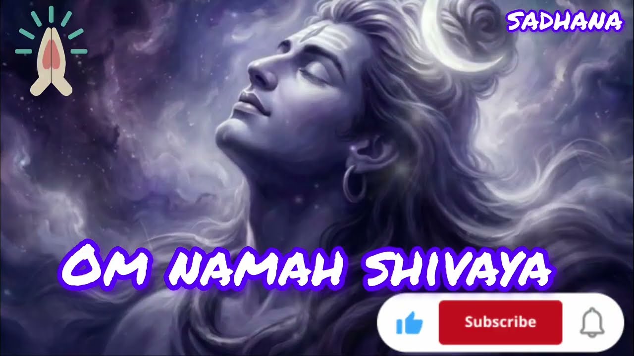 Om Namah Shivaya | Most Powerful Shiva Mantra To Remove All Negative Energy