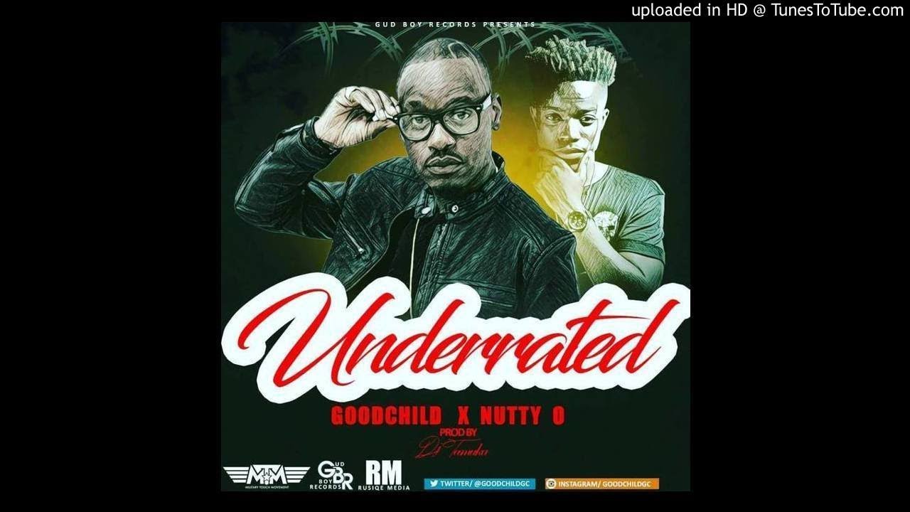 GoodChild featuring Nutty O - 