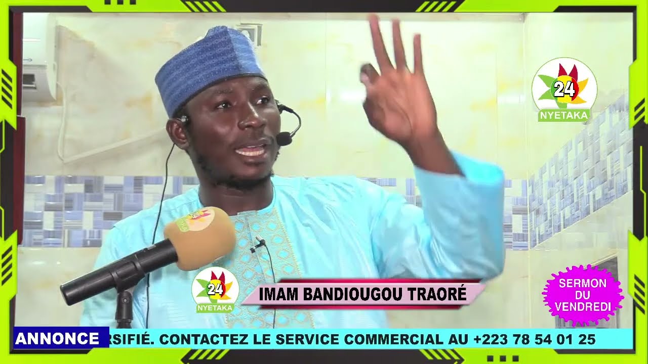 SERMON DU VENDREDI / IMAM BANDIOUGOU TRAORÉ