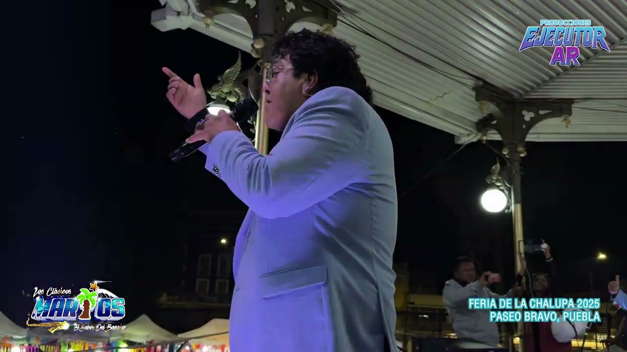 Los Clásicos Marios - Tú Quieres Volver (Feria de la Chalupa 2025)