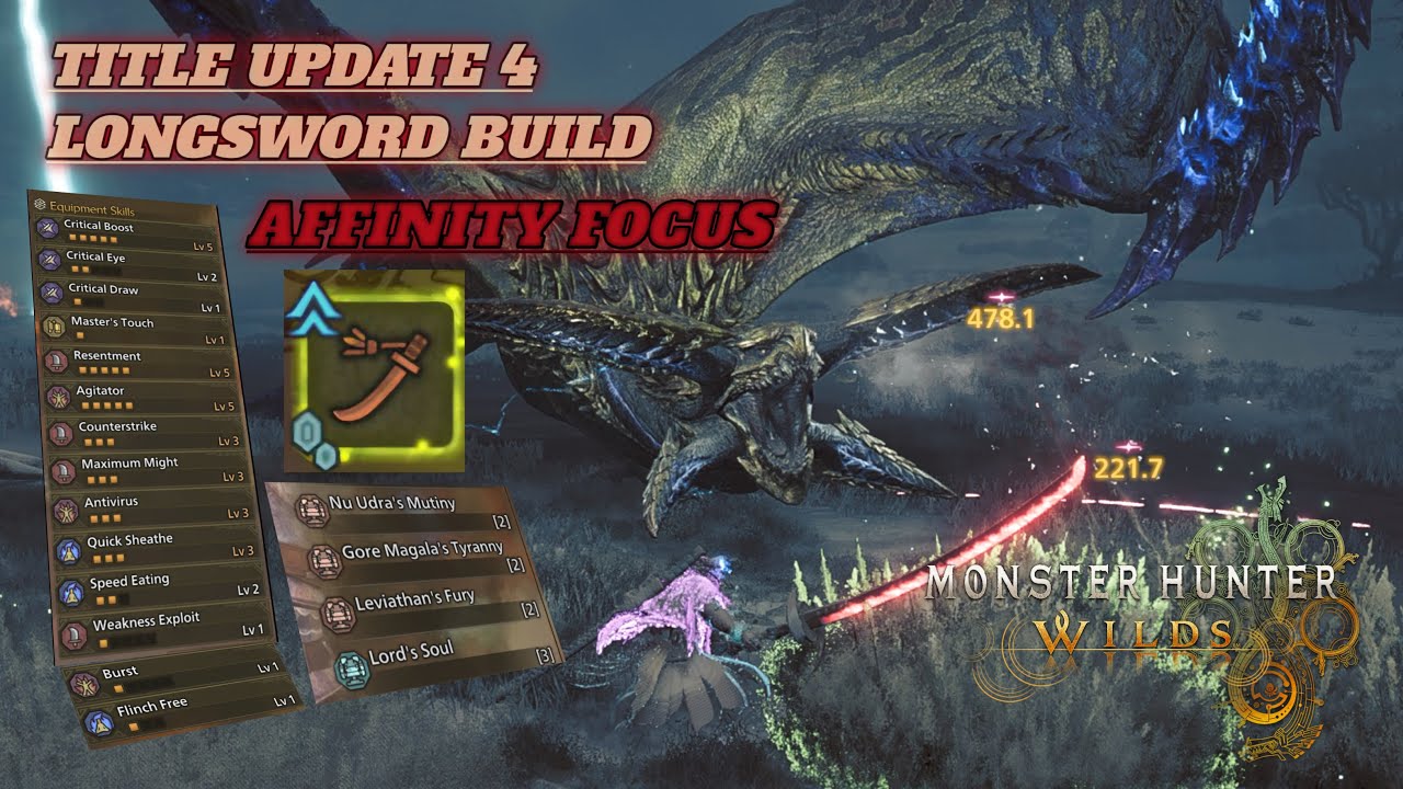 Monster Hunter Wilds - Title Update 4 Longsword Builds Max Affinity Focus